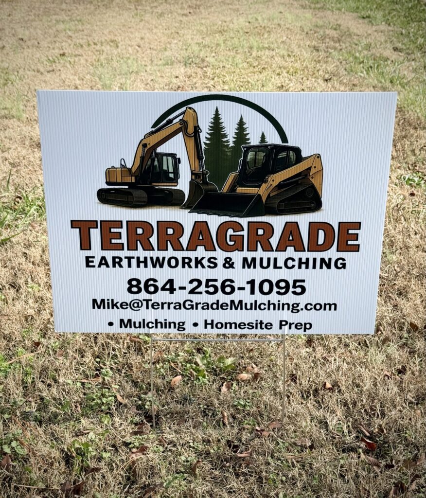 TerraGrade Earthworks and Mulching yard sign on a job site